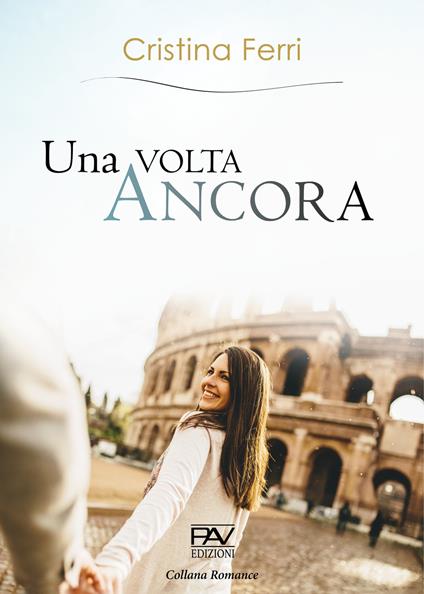 Una volta ancora - Cristina Ferri - copertina