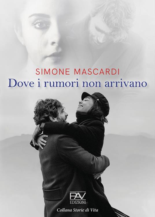 Dove i rumori non arrivano - Simone Mascardi - copertina