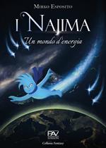 I Najima. Un mondo d'energia