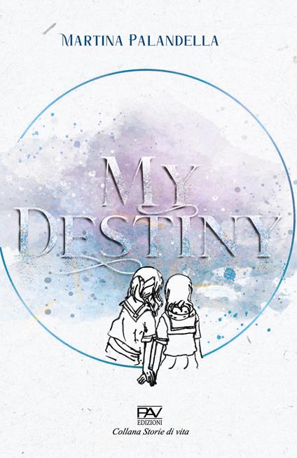 My destiny - Martina Palandella - copertina