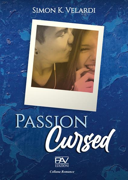 Passion Cursed - Simon K. Velardi - copertina