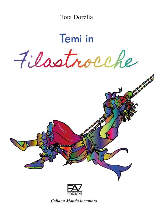 Temi in filastrocche - Dorella Tota - copertina