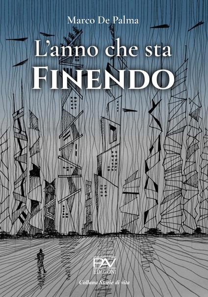 L' anno che sta finendo - Marco De Palma - copertina
