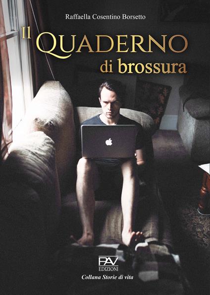 Il quaderno di brossura - Raffaella Cosentino Borsetto - copertina