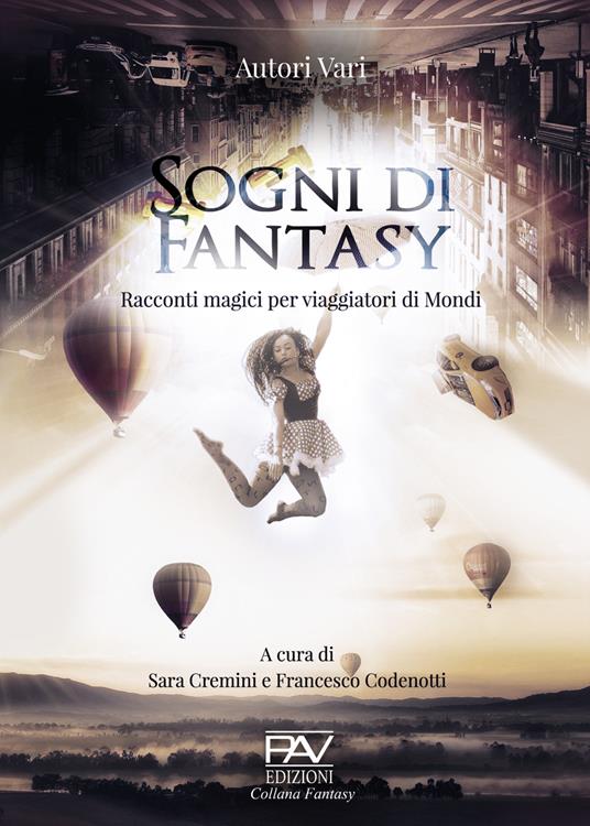 Sogni di fantasy. Racconti magici per viaggiatori di mondi - copertina