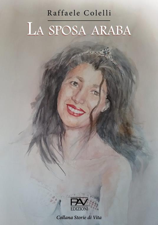 La sposa araba - Raffaele Colelli - copertina