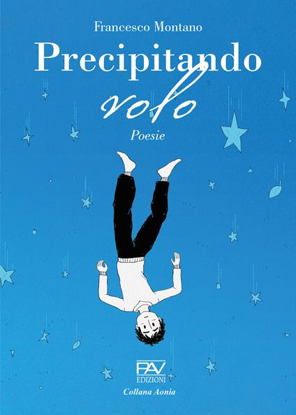 Precipitando volo - Francesco Montano - copertina