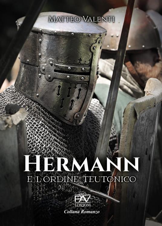Hermann e l'Ordine Teutonico - Matteo Valenti - copertina