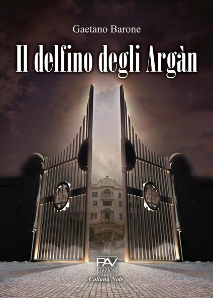 Il delfino degli Argàn - Gaetano Barone - copertina
