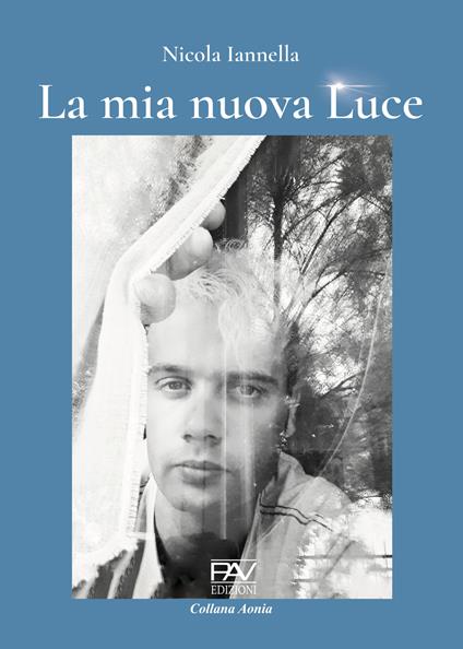 La mia nuova luce - Nicola Iannella - copertina