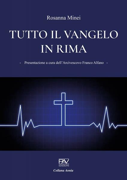 Tutto il Vangelo in rima - Rosanna Minei - copertina