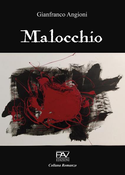 Malocchio - Gianfranco Angioni - copertina