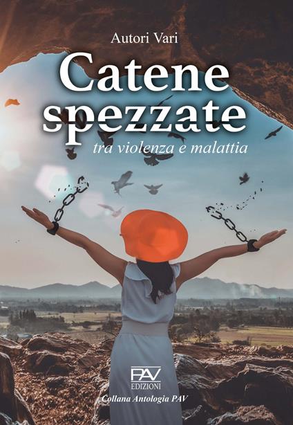 Catene spezzate. Tra violenza e malattia - copertina