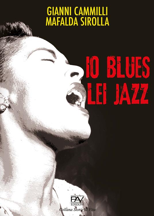 Io blues lei jazz - Gianni Cammilli,Mafalda Sirolla - copertina