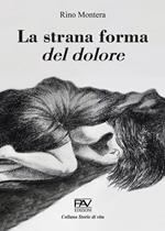 La strana forma del dolore