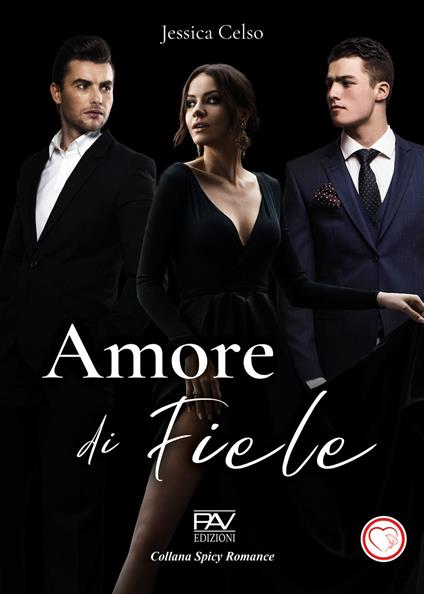 Amore di fiele - Jessica Celso - copertina