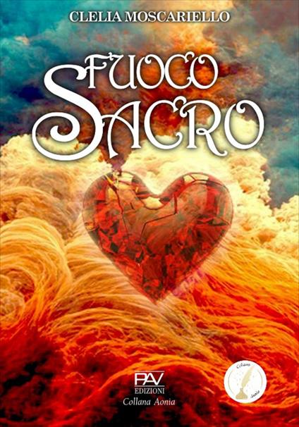 Fuoco sacro - Clelia Moscariello - copertina