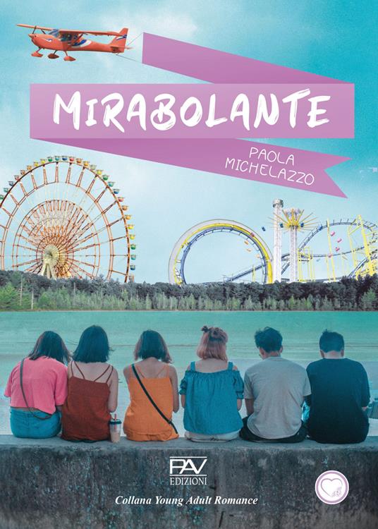 Mirabolante - Paola Michelazzo - copertina