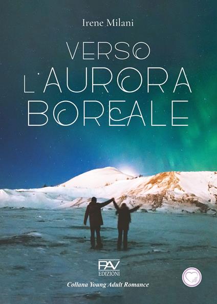 Verso l’aurora boreale - Irene Milani - copertina