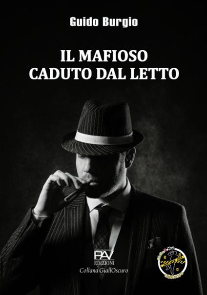 Il mafioso caduto dal letto - Guido Burgio - copertina