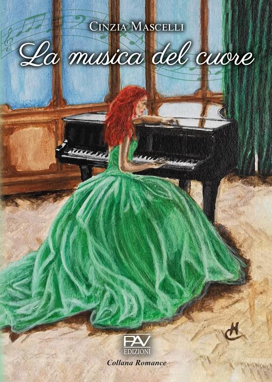 La musica del cuore - Cinzia Mascelli - copertina