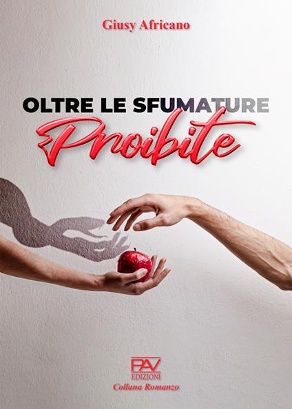 Oltre le sfumature proibite - Giusy Africano - copertina
