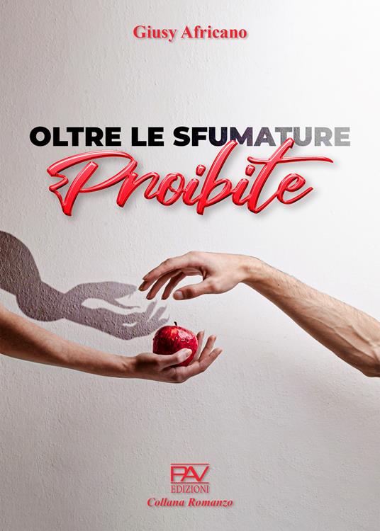 Oltre le sfumature proibite - Giusy Africano - copertina