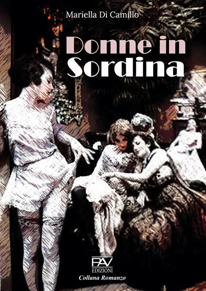 Donne in sordina - Mariella Di Camillo - copertina