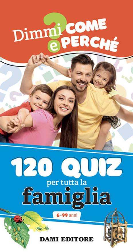 120 quiz per tutta la famiglia. Ediz. a spirale - Anna Casalis - copertina