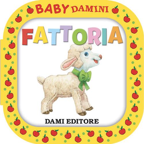 Fattoria. Ediz. a colori - Anna Casalis - copertina