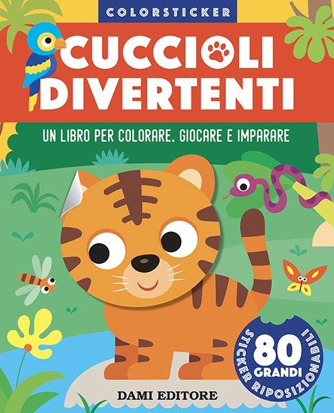 Cuccioli divertenti. Colorsticker. Ediz. a colori - copertina