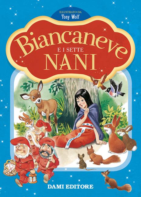Biancaneve e i sette nani. Prime storie da leggere. Ediz. a colori - copertina