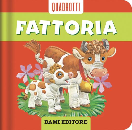 Fattoria. Ediz. a colori - Anna Casalis - copertina