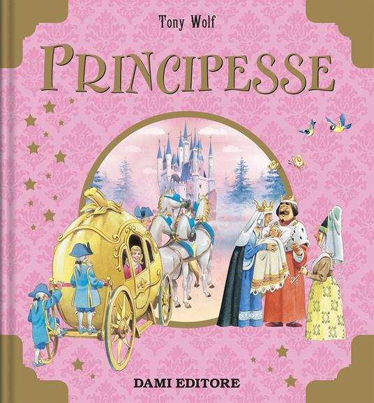 Principesse. Ediz. a colori - Anna Casalis - copertina