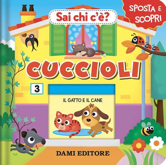 Cuccioli. Sai chi c'è? Ediz. a colori - Anna Casalis - copertina