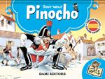 Pinocho. Libro pop-up. Ediz. a colori