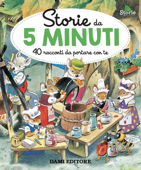 Storie da 5 minuti. 40 racconti da portare con te. Ediz. a colori - Anna Casalis - copertina