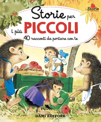 Storie per i più piccoli. 40 racconti da portare con te. Ediz. a colori - Anna Casalis - copertina