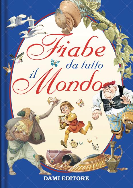 Fiabe da tutto il mondo. Ediz. a colori - copertina