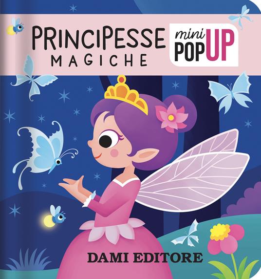 Principesse magiche. Ediz. a colori - Anna Casalis - copertina