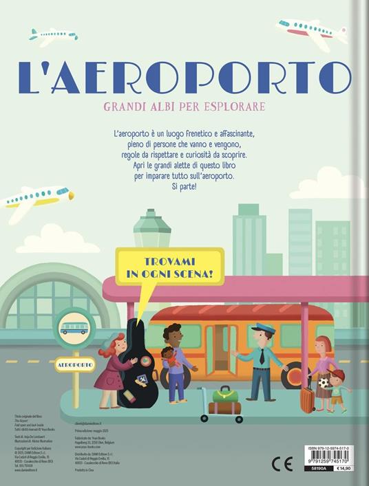 L'aereoporto. Grandi albi per esplorare. Ediz. a colori - Anja De Lombaert - 4