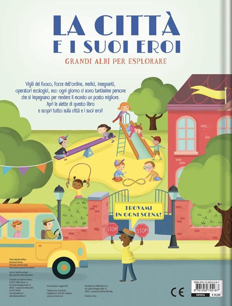 La città e i suoi eroi. Grandi albi per esplorare. Ediz. a colori - Anja De Lombaert - 4