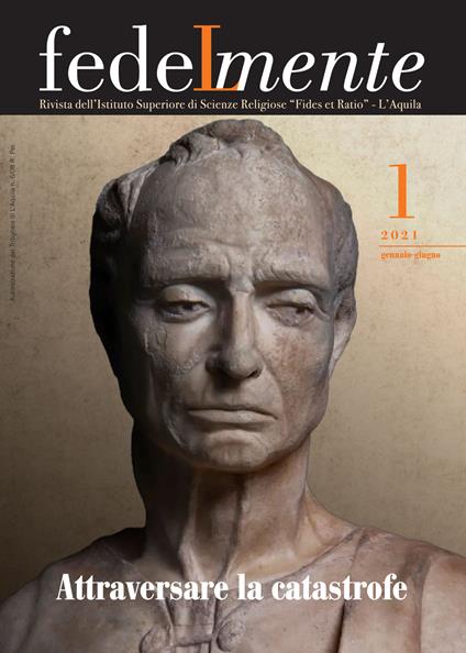 Fedelmente. Rivista dell’Istituto Superiore di Scienze Religiose «Fides et Ratio» L’Aquila (2021). Vol. 1: Gennaio-giugno - copertina