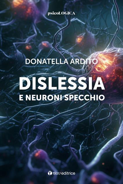 Dislessia e neuroni specchio - Donatella Ardito - copertina