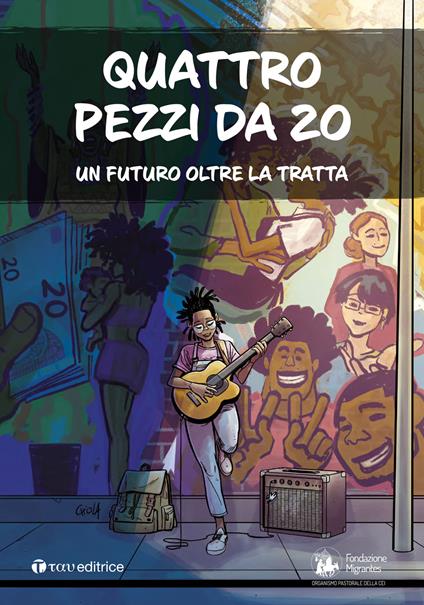 Quattro pezzi da 20. Un futuro oltre la tratta - copertina