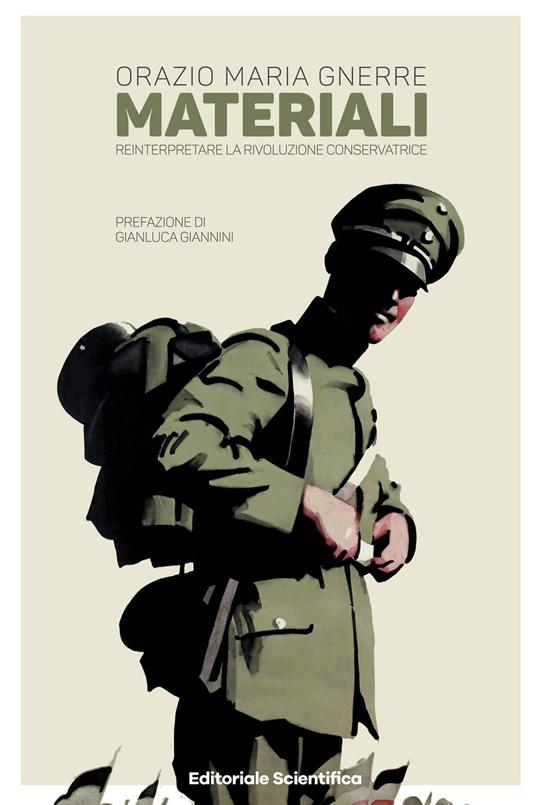Materiali. Reinterpretare la rivoluzione conservatrice - Orazio Maria Gnerre - copertina