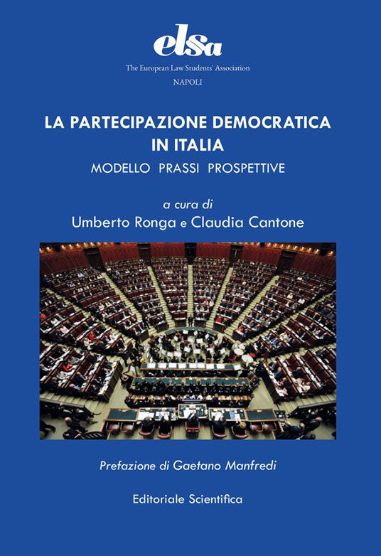 La partecipazione democratica in Italia. Modello prassi prospettive - copertina