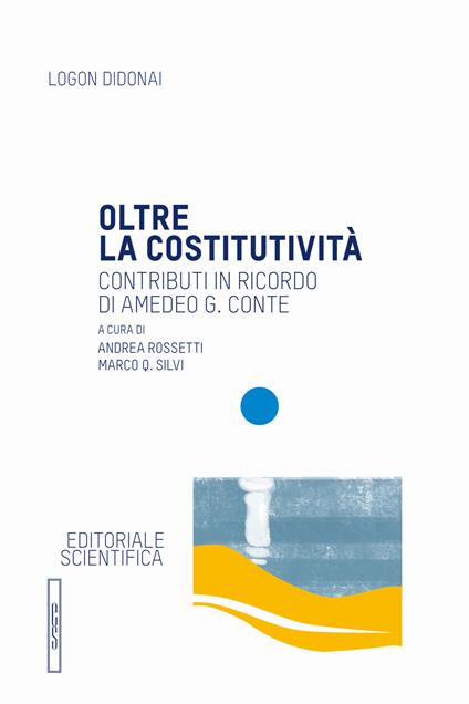 Oltre la costitutività. Contributi in ricordo di Amedeo G. Conte - copertina
