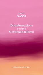 Disinformazione contro costituzionalismo