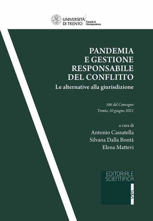 Pandemia e gestione responsabile del conflitto. Le alternative alla giurisdizione - copertina